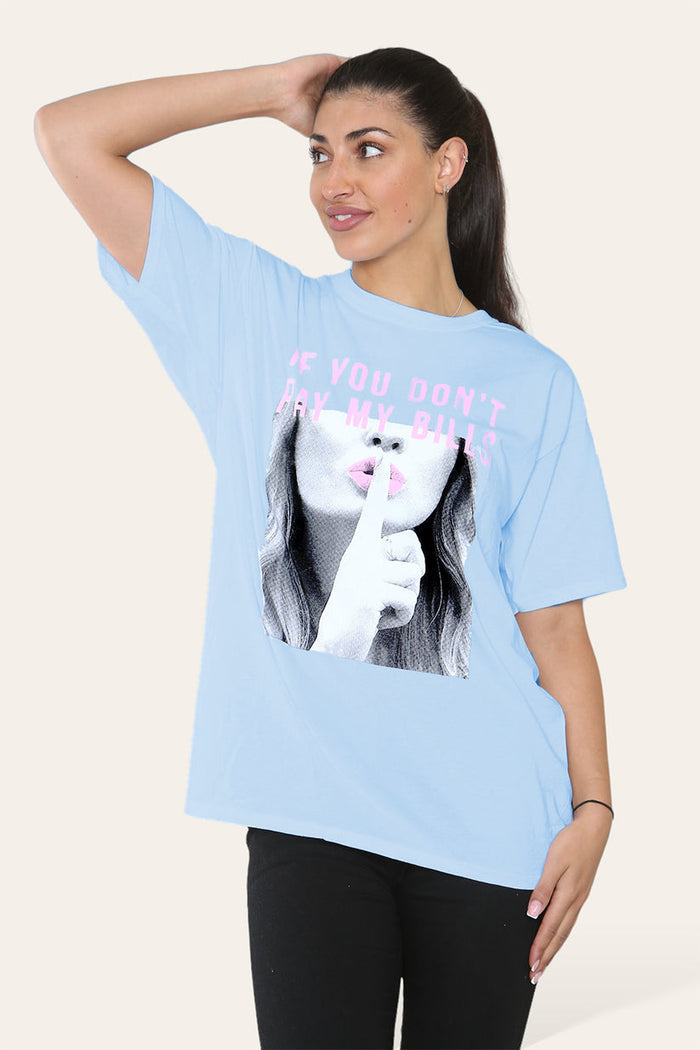 Ladies’ If You Don’t Pay My Bill Oversized T-shirt 🇬🇧