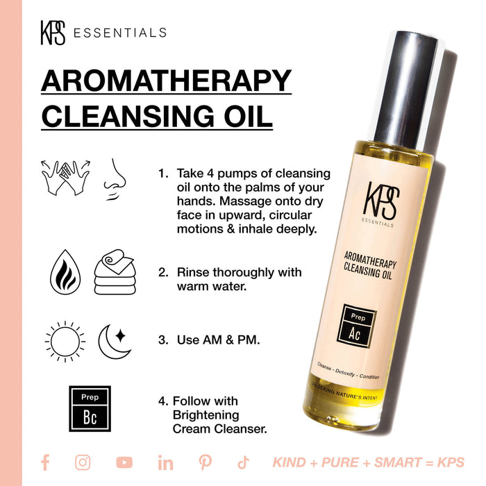 Bottle of Aromatherapy Cleansing Oil | Kindness Powered Skincare with usage instructions showing hand and face massage, rinsing, morning and night use, and following with brightening cream cleanser.