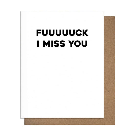 F I Miss You - Greeting Card