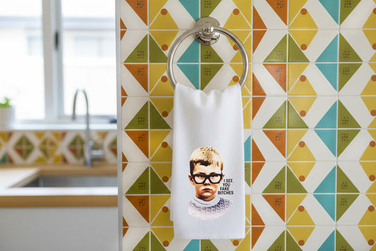 I See Fake Bitches Tea Towel