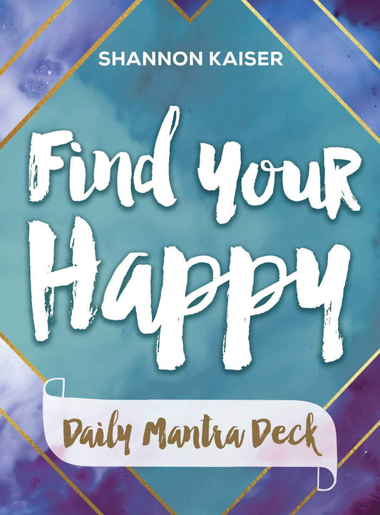 Earthstore® PRICE - Find Your Happy Daily Mantra Deck - Shannon Kaiser